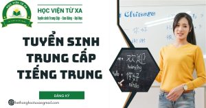 Tuyển sinh Trung cấp Tiếng Trung