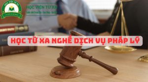 Học Từ Xa Nghề Dịch Vụ Pháp Lý