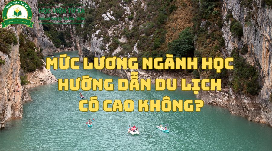 Mức Lương ngành học Hướng Dẫn Du Lịch có cao không?