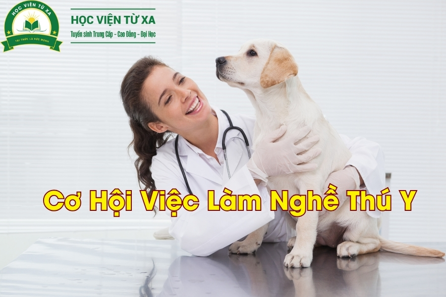 Cơ Hội Việc Làm Nghề Thú Y