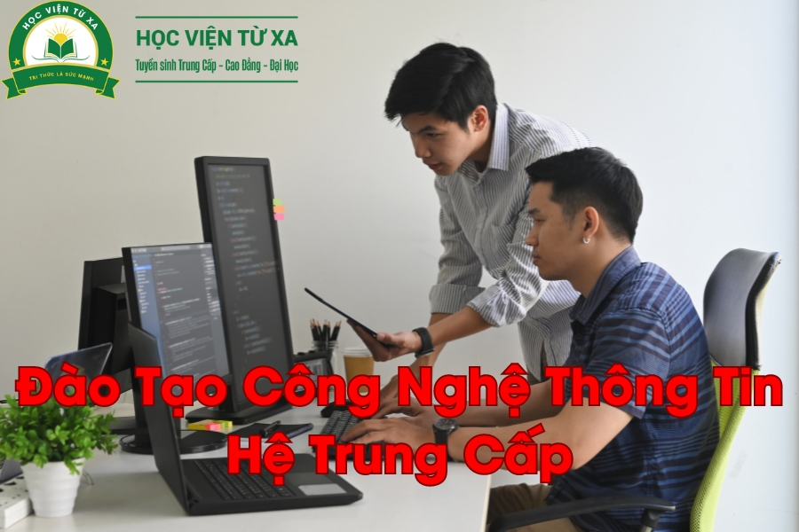 Đào Tạo Công Nghệ Thông Tin Hệ Trung Cấp