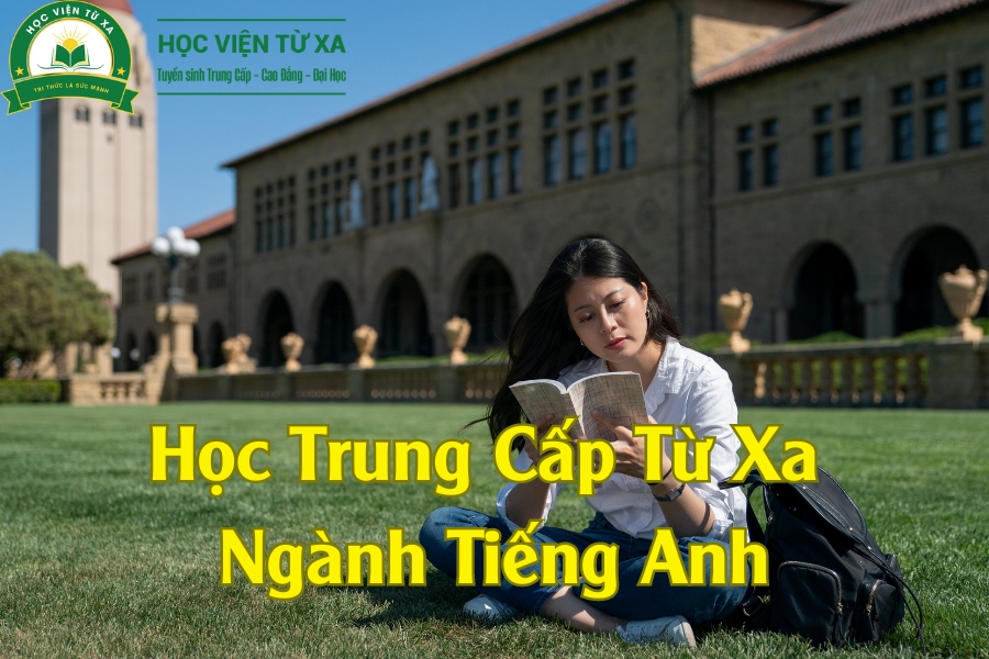 Đăng Ký Học Trung Cấp Từ Xa Ngành Tiếng Anh