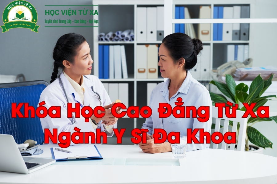 Có Nên Học Cao Đẳng Từ Xa Ngành Y Sĩ Đa Khoa