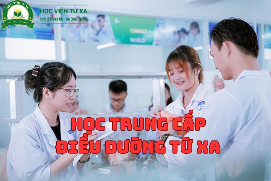 Đăng Ký Học Trung Cấp Điều Dưỡng Từ Xa