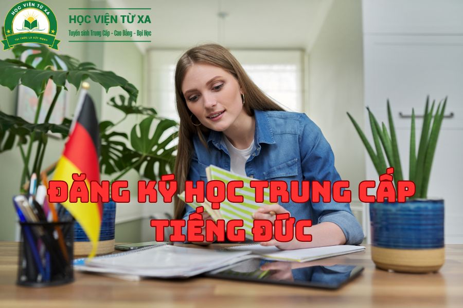 Đăng Ký Học Trung Cấp Tiếng Đức