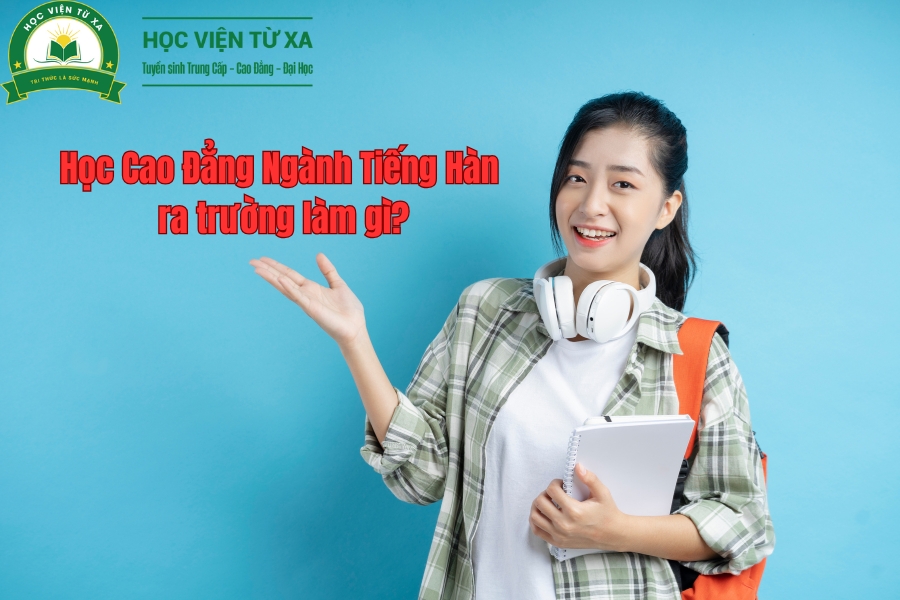 Học Cao Đẳng Ngành Tiếng Hàn ra trường làm gì?