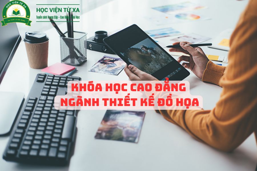 Khóa Học Cao Đẳng Ngành Thiết Kế Đồ Họa