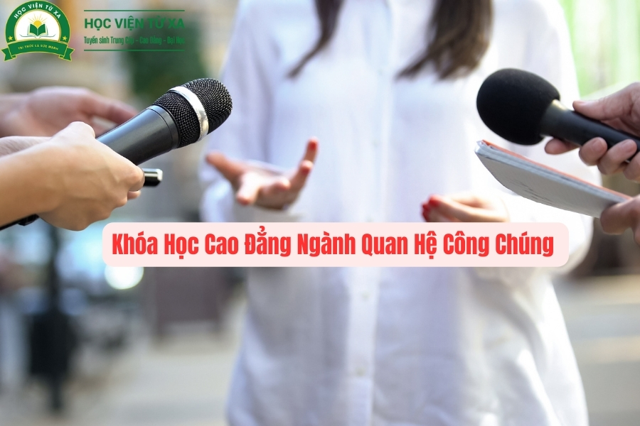 Khóa Học Cao Đẳng Ngành Quan Hệ Công Chúng 