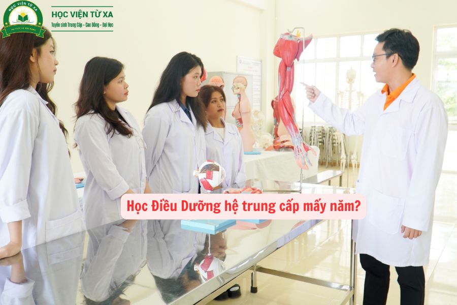 Học Điều Dưỡng hệ trung cấp mấy năm?