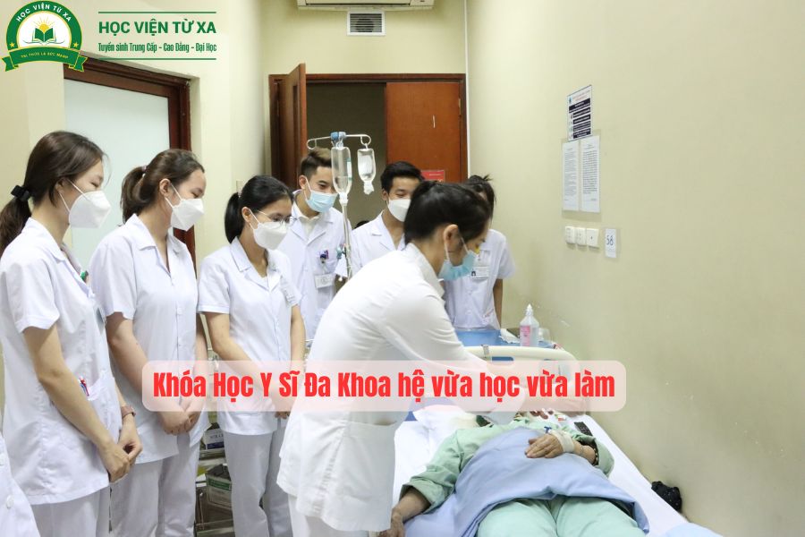 Khóa Học Y Sĩ Đa Khoa hệ vừa học vừa làm