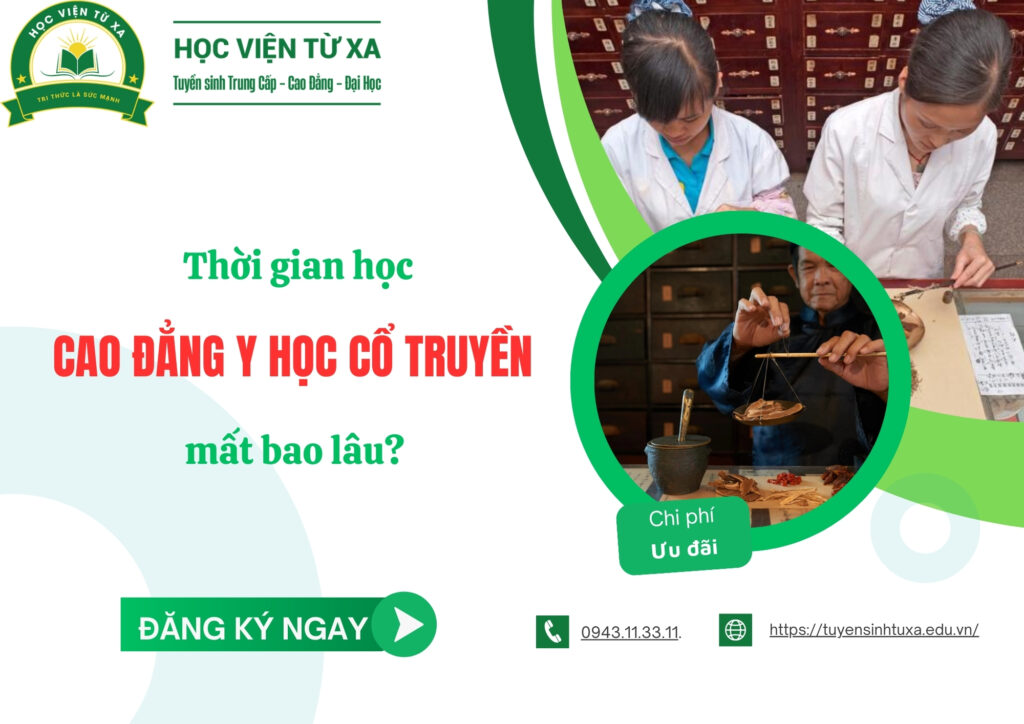 Thời gian học Cao đẳng Y học Cổ truyền mất bao lâu?