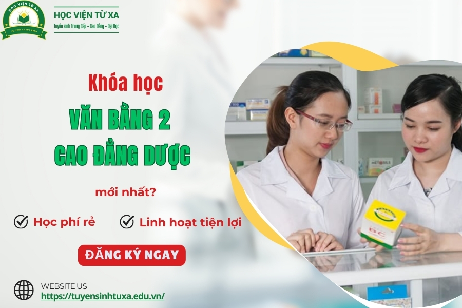 Khóa học văn bằng 2 Cao đẳng Dược mới nhất?