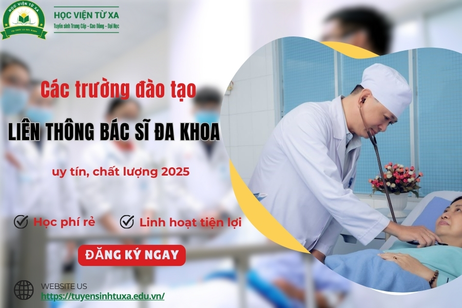 Các trường đào tạo liên thông bác sĩ đa khoa uy tín, chất lượng 2025