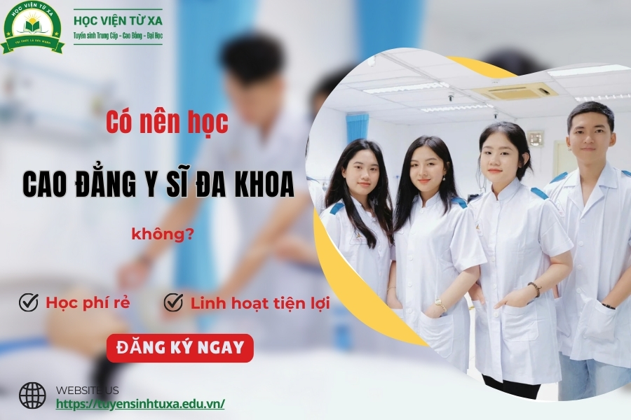 Có nên học Cao đẳng y sĩ đa khoa không?