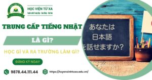 Trung cấp tiếng Nhật là gì?