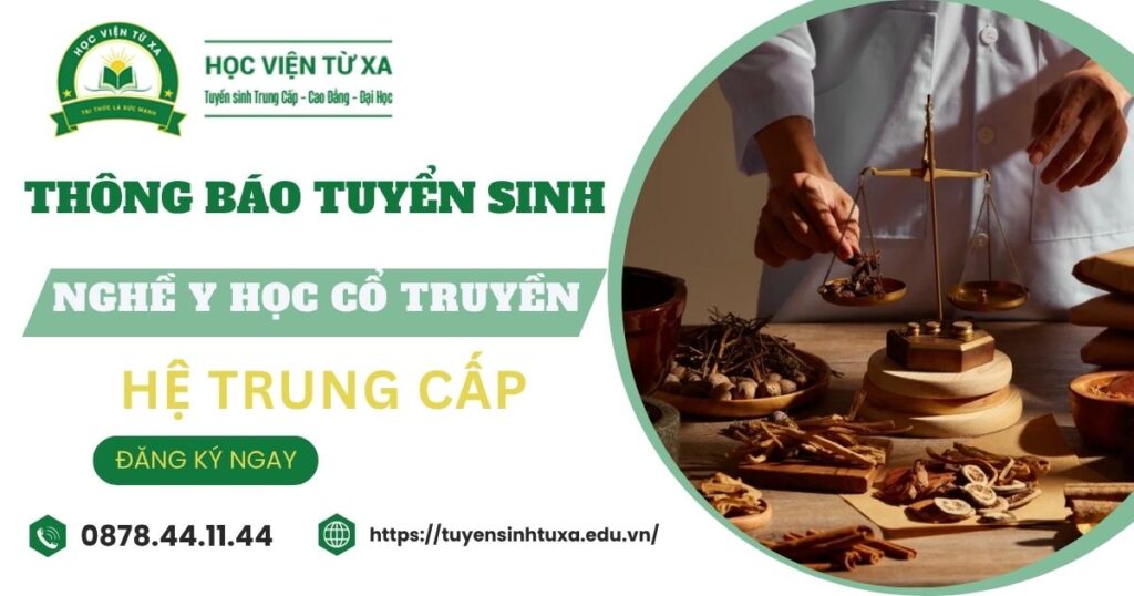 Thông báo tuyển sinh Trung cấp nghề Y học cổ truyền