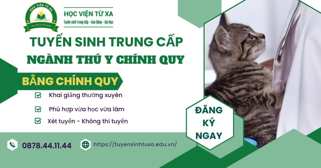 Tuyển sinh Trung cấp Thú y Chính quy