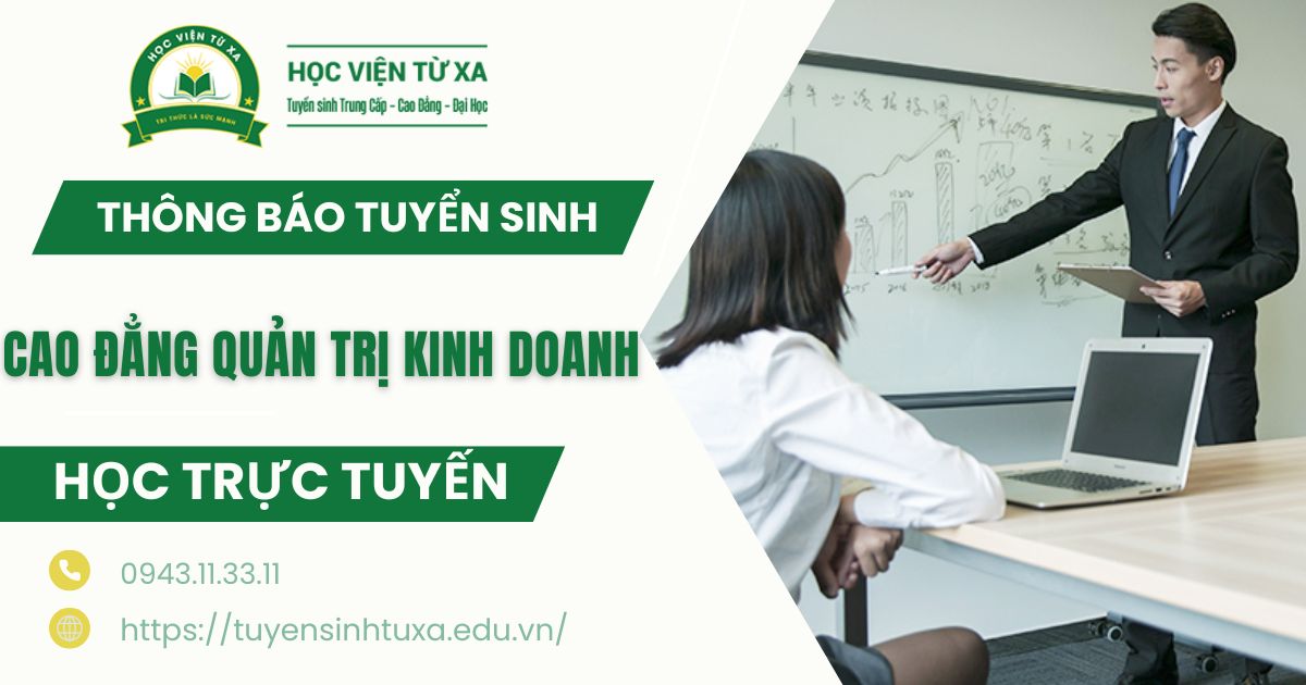 Thông báo tuyển sinh Cao đẳng Quản trị kinh doanh trực tuyến
