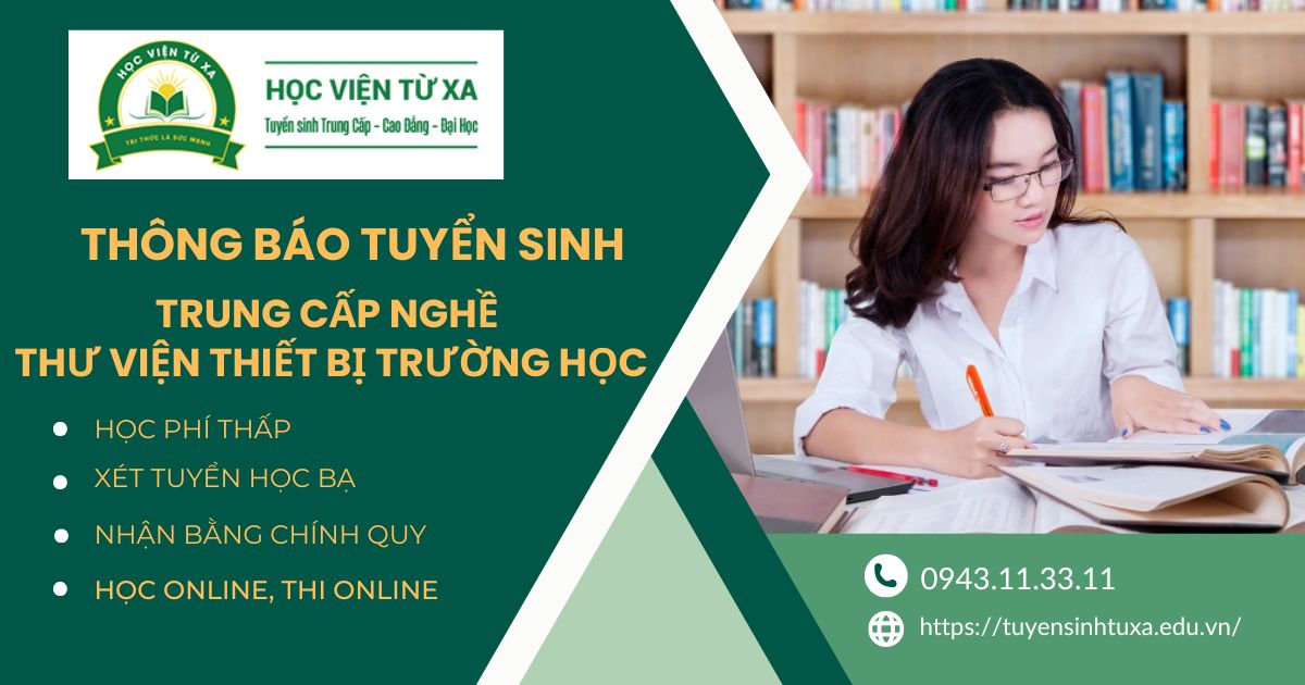 Thông báo tuyển sinh Trung cấp nghề Thư viện thiết bị trường học
