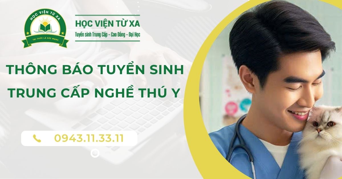 Thông báo tuyển sinh Trung cấp nghề Thú y