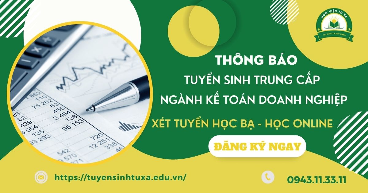Thông báo tuyển sinh Trung cấp Kế toán doanh nghiệp online