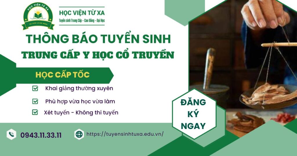 Thông báo tuyển sinh Trung cấp Y học cổ truyền Cấp tốc