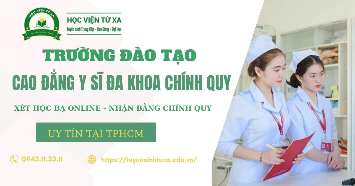Trường đào tạo Cao đẳng Y sĩ đa khoa chính quy hiện nay
