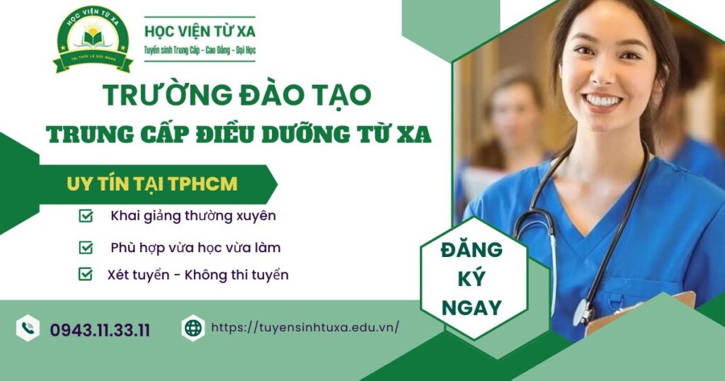 Trường đào tạo Trung cấp Điều dưỡng Từ xa hiện nay