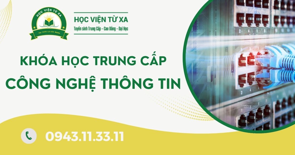 Khóa học Trung cấp Công nghệ thông tin tại Quảng Ngãi