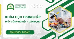 Khóa học Trung cấp Điện công nghiệp dân dụng tại Quảng Ngãi