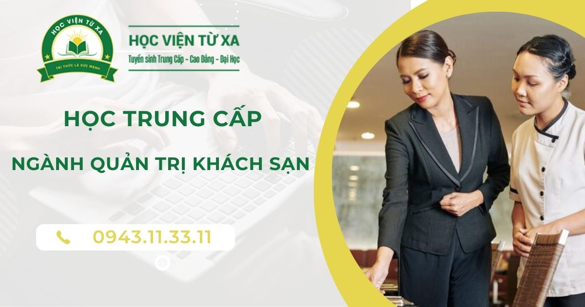 Học Trung cấp ngành Quản trị khách sạn tại Long An