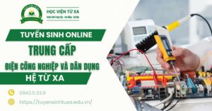 Tuyển sinh Trung cấp Điện công nghiệp và Dân dụng Online mới nhất