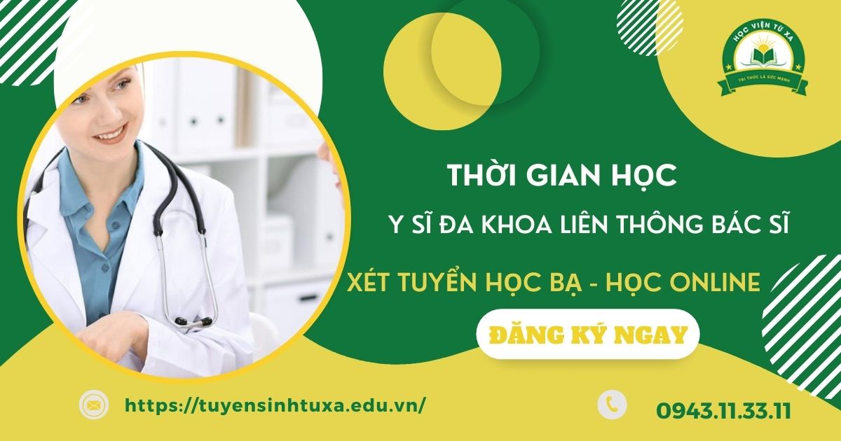 Y sĩ đa khoa liên thông lên Bác sĩ mất bao lâu?