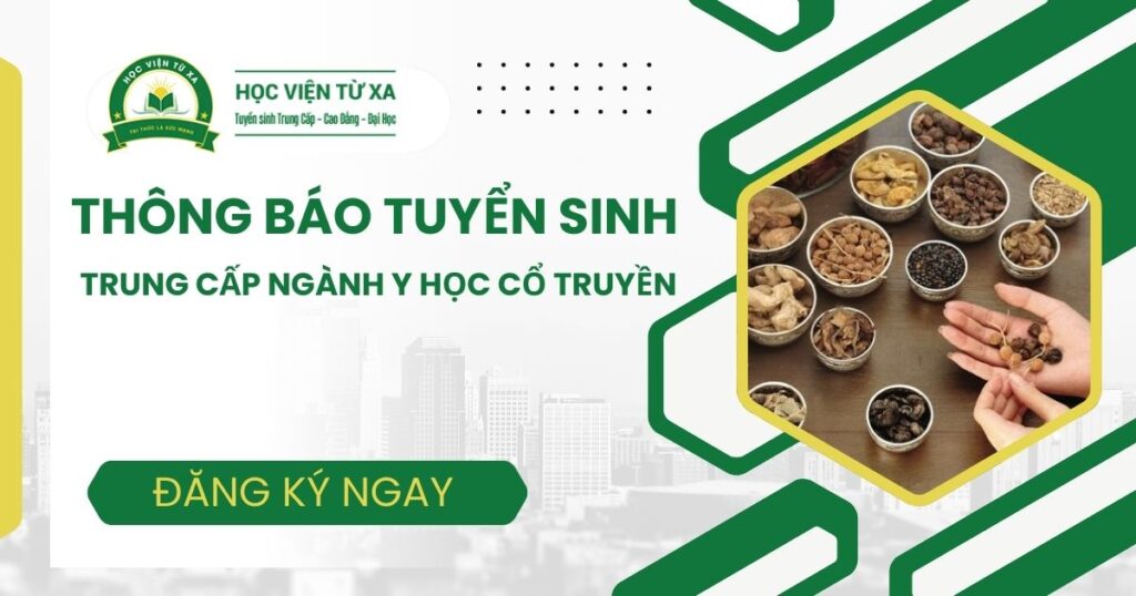 Thông báo tuyển sinh Trung cấp ngành Y học cổ truyền online 2026