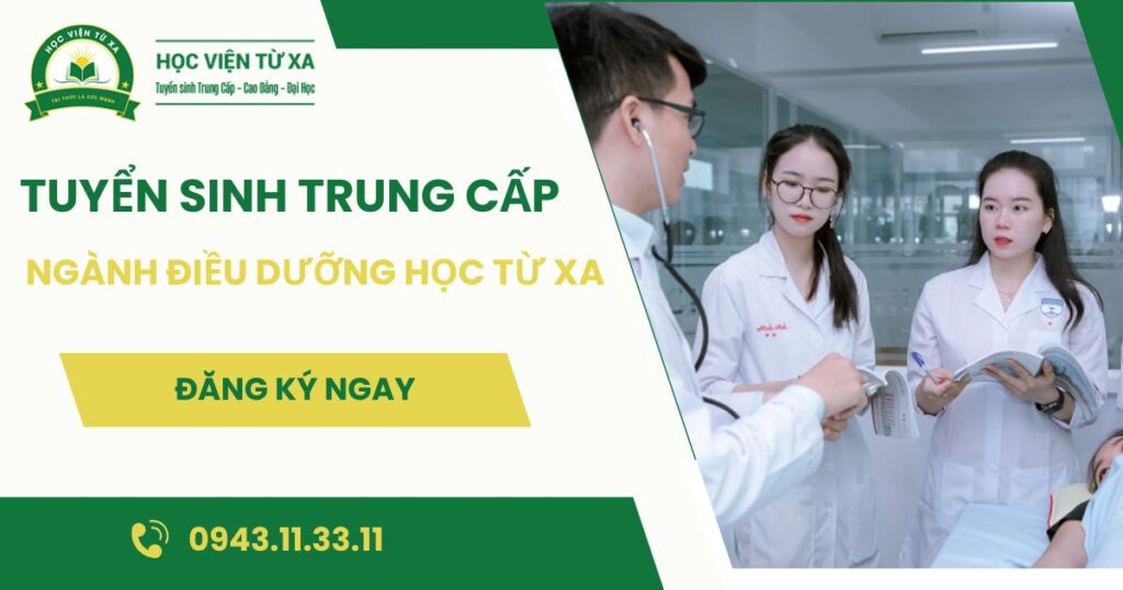 Tuyển sinh Trung cấp ngành Điều dưỡng Từ xa mới nhất 2026