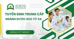 Tuyển sinh Trung cấp ngành Dược Từ xa mới nhất 2026