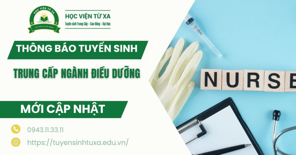 Đăng ký học Trung cấp ngành Điều dưỡng Từ xa dành cho người đi làm