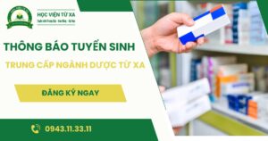 Đăng ký học Trung cấp ngành Dược Từ xa dành cho người đi làm