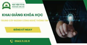 Khai giảng lớp học Trung cấp Công nghệ thông tin hệ vừa học vừa làm