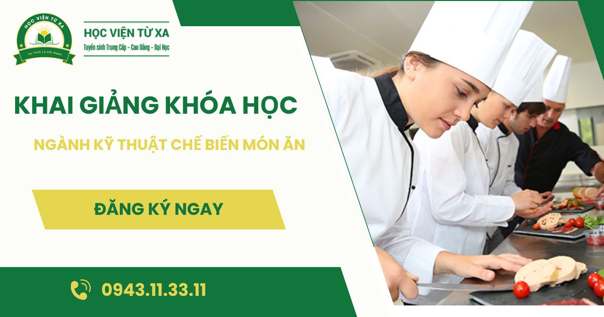 Ngành Kỹ thuật chế biến món ăn là gì?