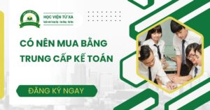 Có nên mua bằng Trung cấp Kế toán không?