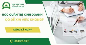 Học Quản trị kinh doanh dễ xin việc không?
