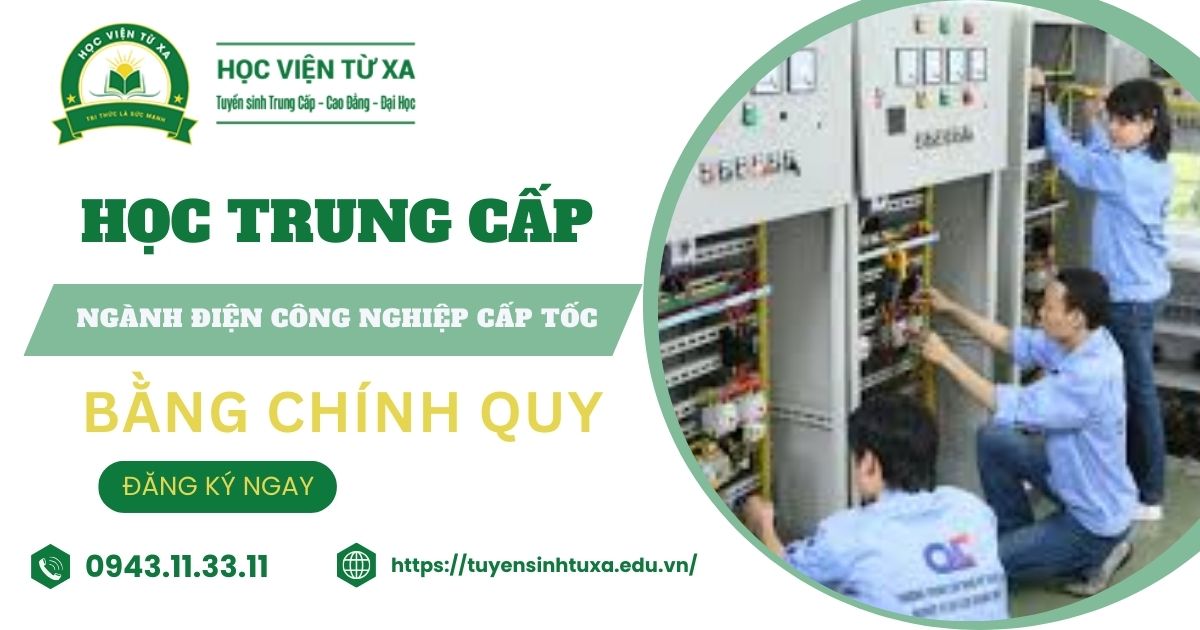 Học Trung cấp ngành Điện công nghiệp dân dụng Cấp tốc tại TPHCM