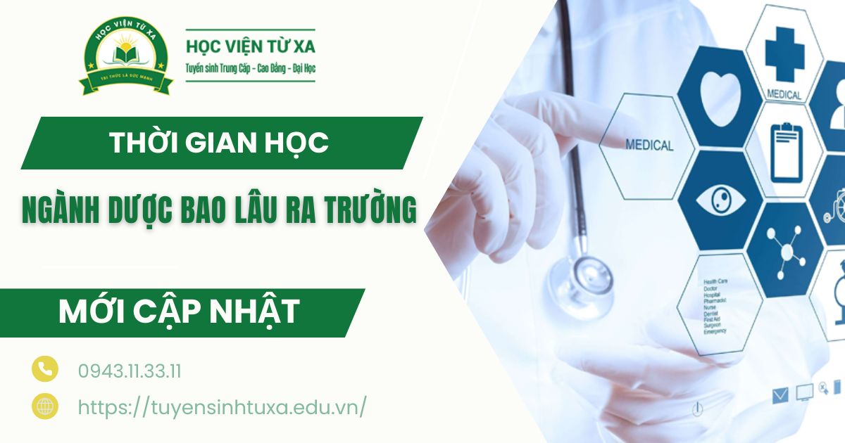 Thời gian học Dược bao lâu ra trường?