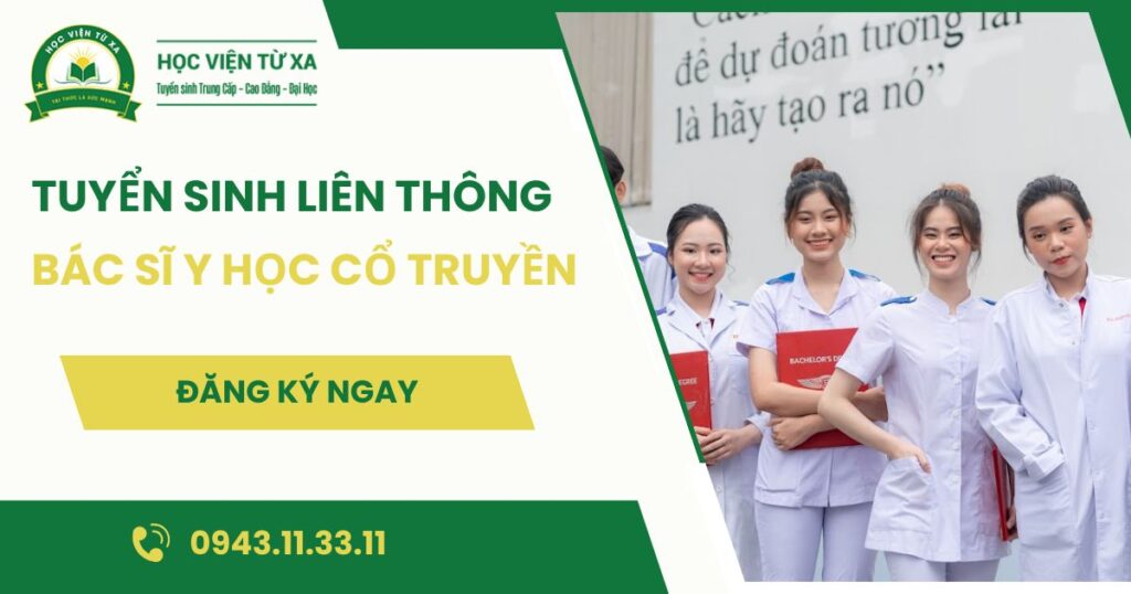 Tuyển sinh Liên thông Bác sĩ Y học cổ truyền mới nhất
