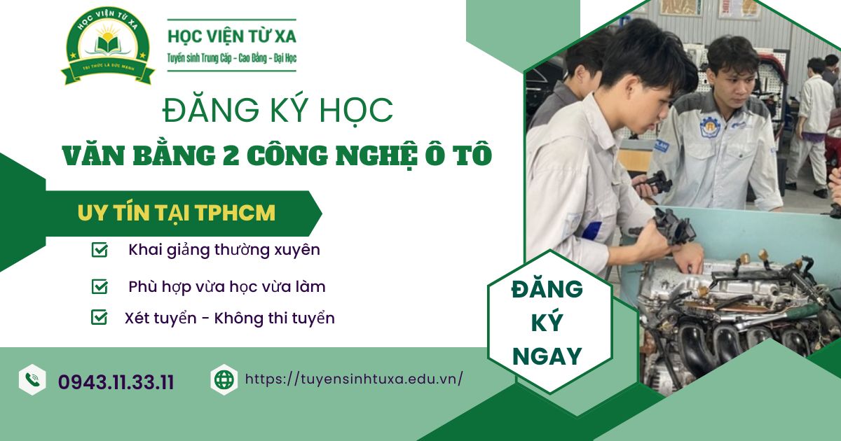 Đăng ký học Văn bằng 2 Công nghệ ô tô