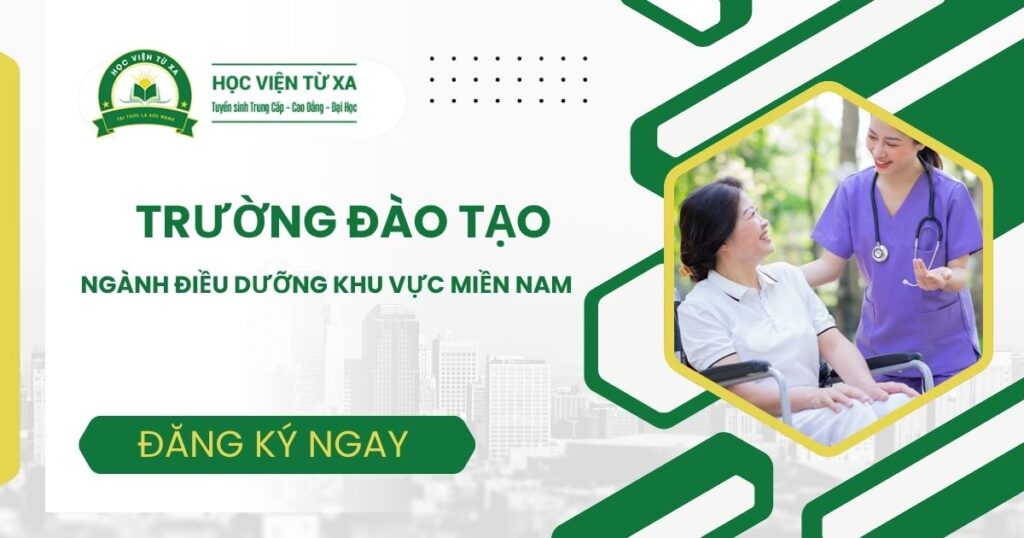 Các Trường đào tạo ngành Điều dưỡng tại khu vực miền Nam