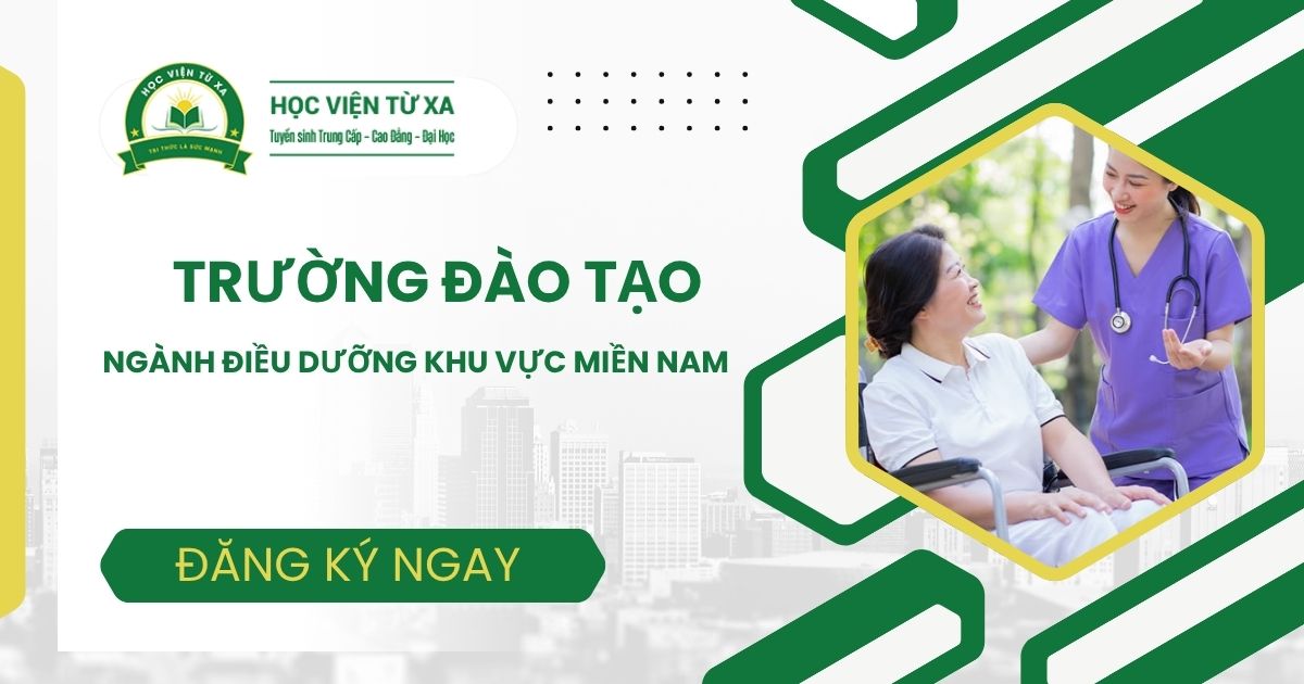 Các Trường đào tạo ngành Điều dưỡng tại khu vực miền Nam