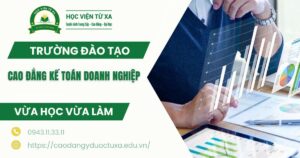 Trường đào tạo Cao đẳng Kế toán doanh nghiệp uy tín