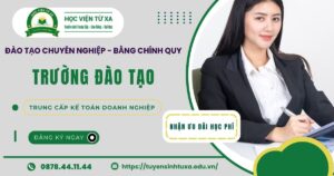 Trường đào tạo Trung cấp Kế toán doanh nghiệp